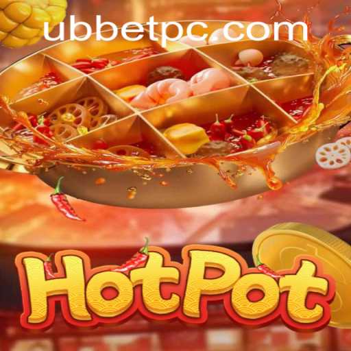 Discovering Hotpot: A Deep Dive into the Exciting Game of Strategy and Chance